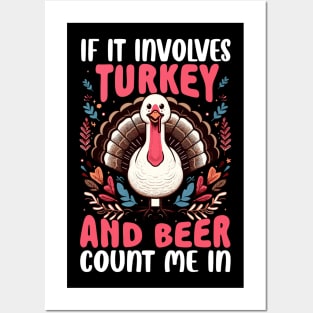 If it involves Turkey and Beer Count me in Posters and Art